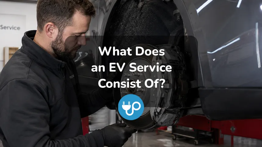 What Does an EV Service Consist Of?